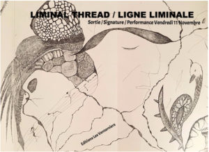 Liminal Thread/Ligne Liminale
